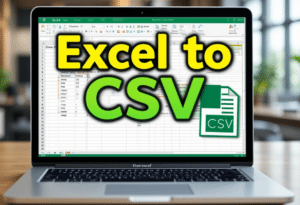 Excel to CSV