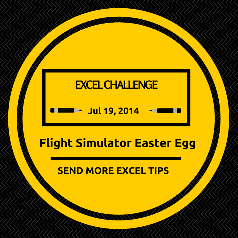 Flight Simulator Easter Egg In Excel Excel Challenge Excel Tv